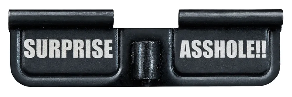 Phase 5 Weapon Systems Ejection Port Door AR-15 Black Parkerized Steel 3.10" Engraved "Surprise Asshole!!"
